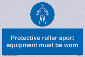 Protective roller sport equipment must be worn