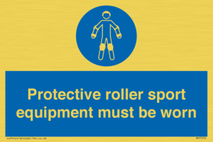 Protective roller sport equipment must be worn
