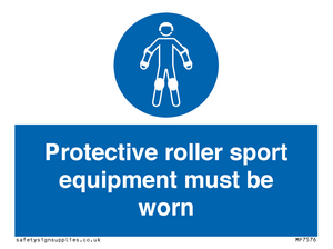 Protective roller sport equipment must be worn