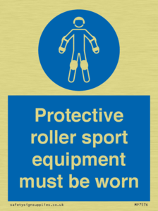 Protective roller sport equipment must be worn