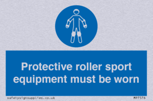 Protective roller sport equipment must be worn