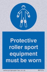 Protective roller sport equipment must be worn