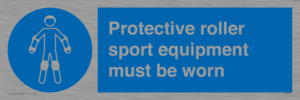 Protective roller sport equipment must be worn