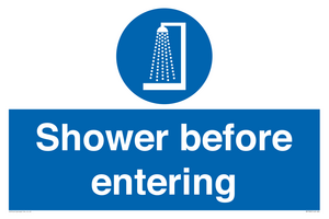 Shower before entering