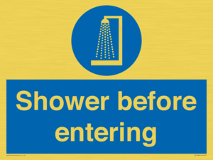 Shower before entering