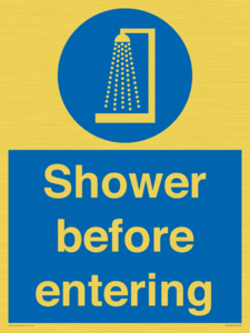 Shower before entering