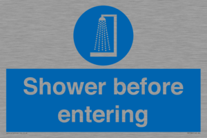 Shower before entering