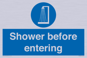 Shower before entering