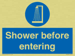 Shower before entering