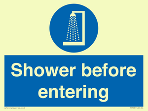 Shower before entering
