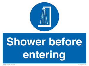 Shower before entering