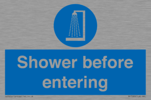 Shower before entering