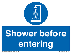 Shower before entering