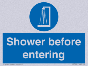 Shower before entering