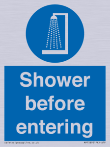 Shower before entering