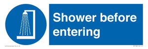 Shower before entering