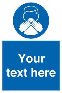 Custom mandatory use a tissue