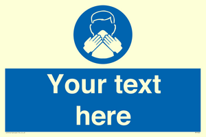 Custom mandatory use a tissue