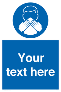 Custom mandatory use a tissue