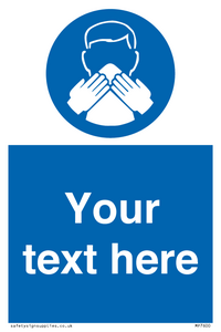 Custom mandatory use a tissue