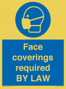 Face coverings required BY LAW