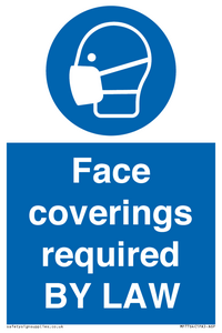 Face coverings required BY LAW