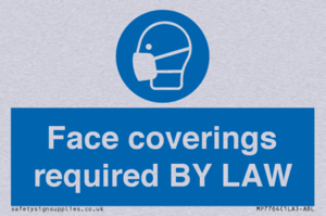 Face coverings required BY LAW
