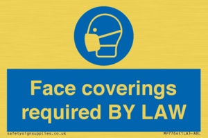Face coverings required BY LAW