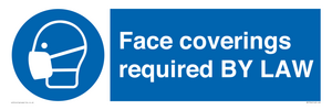 Face coverings required BY LAW