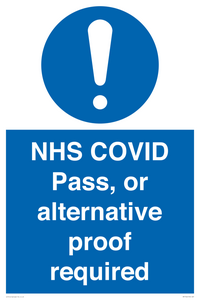 NHS COVID Pass, or alternative proof required