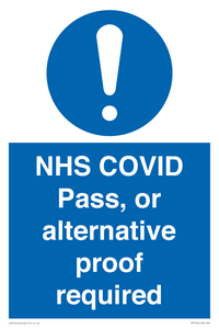 NHS COVID Pass, or alternative proof required