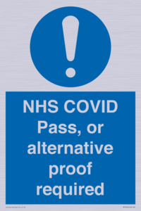 NHS COVID Pass, or alternative proof required