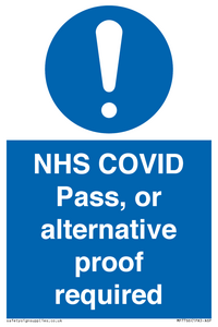 NHS COVID Pass, or alternative proof required