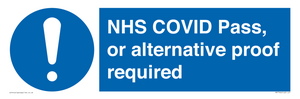 NHS COVID Pass, or alternative proof required