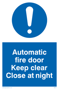 automatic fire door keep clear close at night