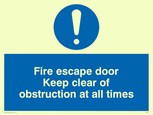 fire escape door keep clear of obstruction at all times