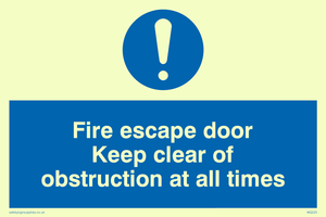 fire escape door keep clear of obstruction at all times