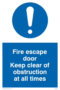 fire escape door keep clear of obstruction at all times