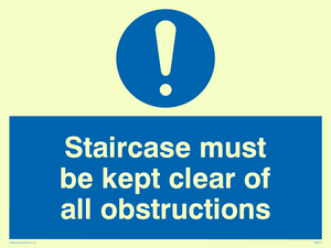 staircase must be kept clear of all obstructions
