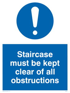 staircase must be kept clear of all obstructions