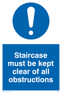 staircase must be kept clear of all obstructions