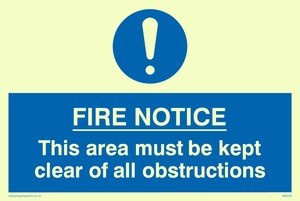 fire notice this area must be kept clear of all obstructions