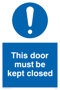 this door must be kept closed
