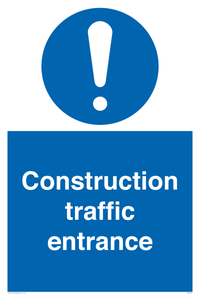 Construction traffic entrance Mandatory Sign
