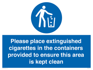 Please place extinguished cigarettes in the containers provided to ensure this area is kept clean