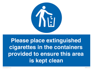 Please place extinguished cigarettes in the containers provided to ensure this area is kept clean
