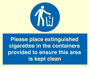 Please place extinguished cigarettes in the containers provided to ensure this area is kept clean