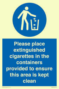 Please place extinguished cigarettes in the containers provided to ensure this area is kept clean