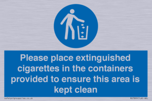 Please place extinguished cigarettes in the containers provided to ensure this area is kept clean