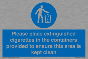 Please place extinguished cigarettes in the containers provided to ensure this area is kept clean